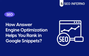 How Answer Engine Optimization Helps You Rank in Google